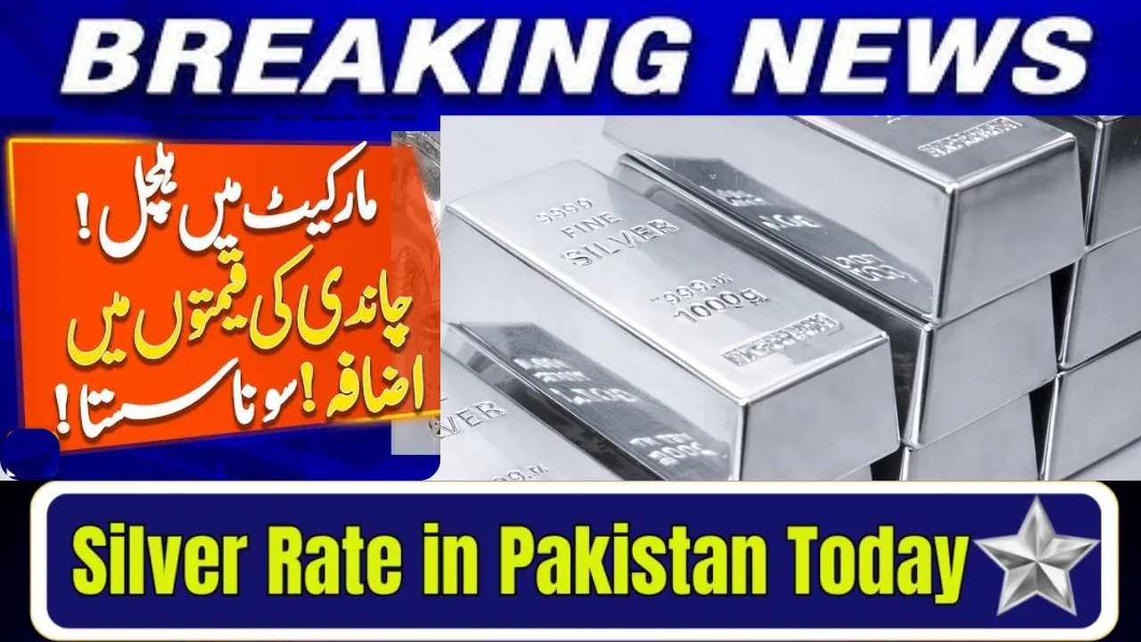 Silver Rate in Pakistan Today Latest Market Update – Per Tola and 10 Gram Prices